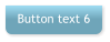 Button text 6